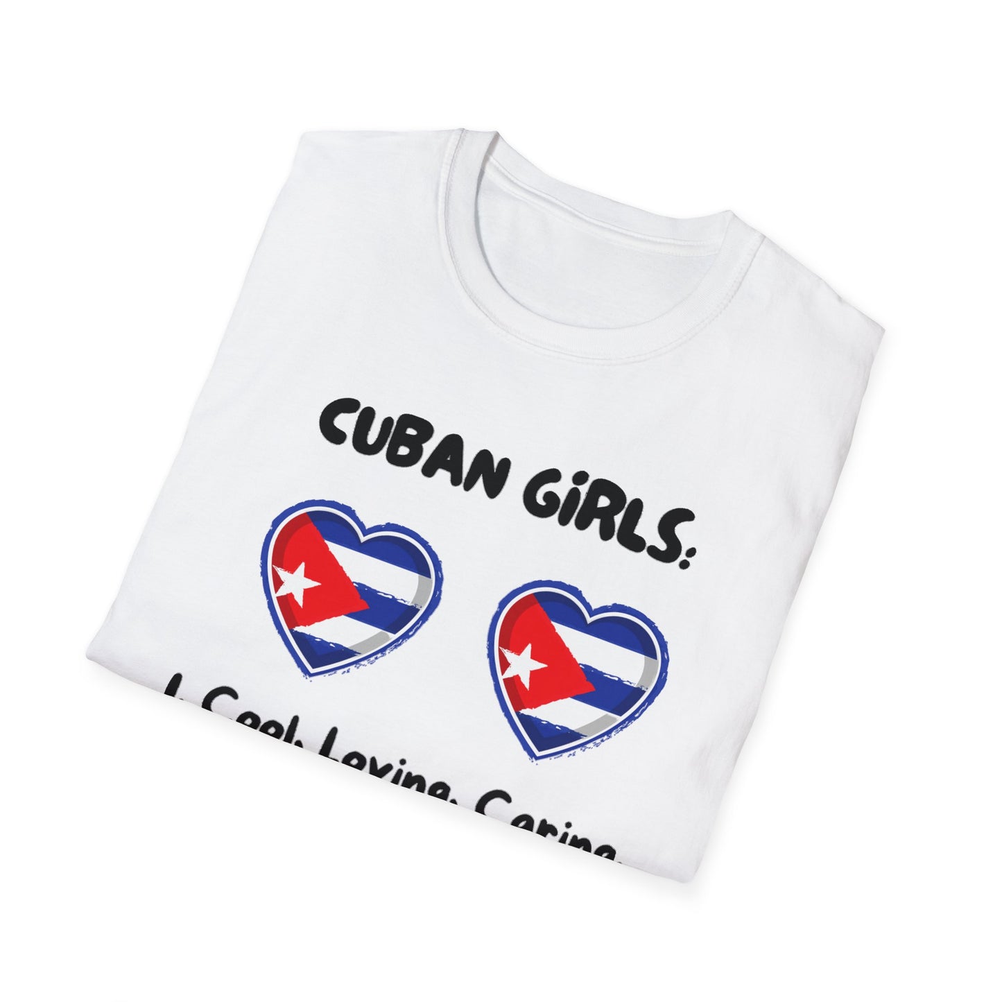 Cuban Girls Soft style T-Shirt