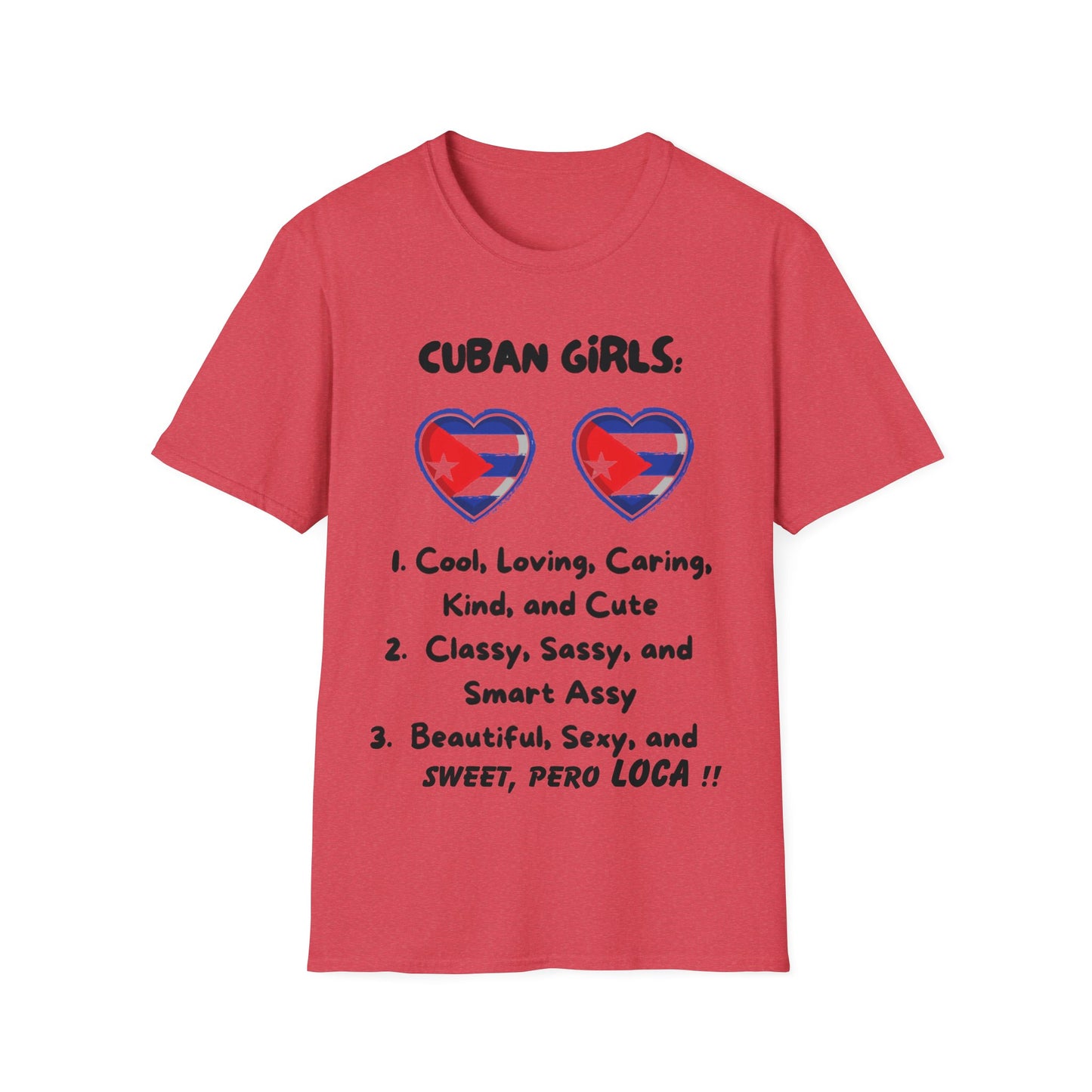 Cuban Girls Soft style T-Shirt