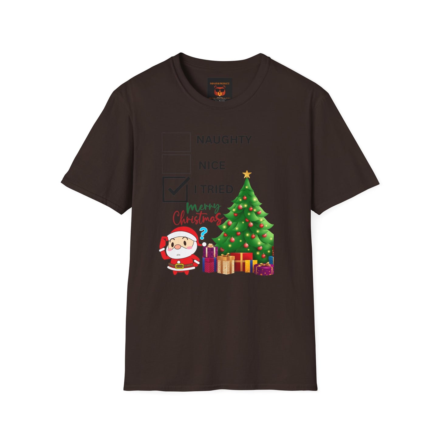 Naughty , Nice, I Tried Christmas  Softstyle T-Shirt