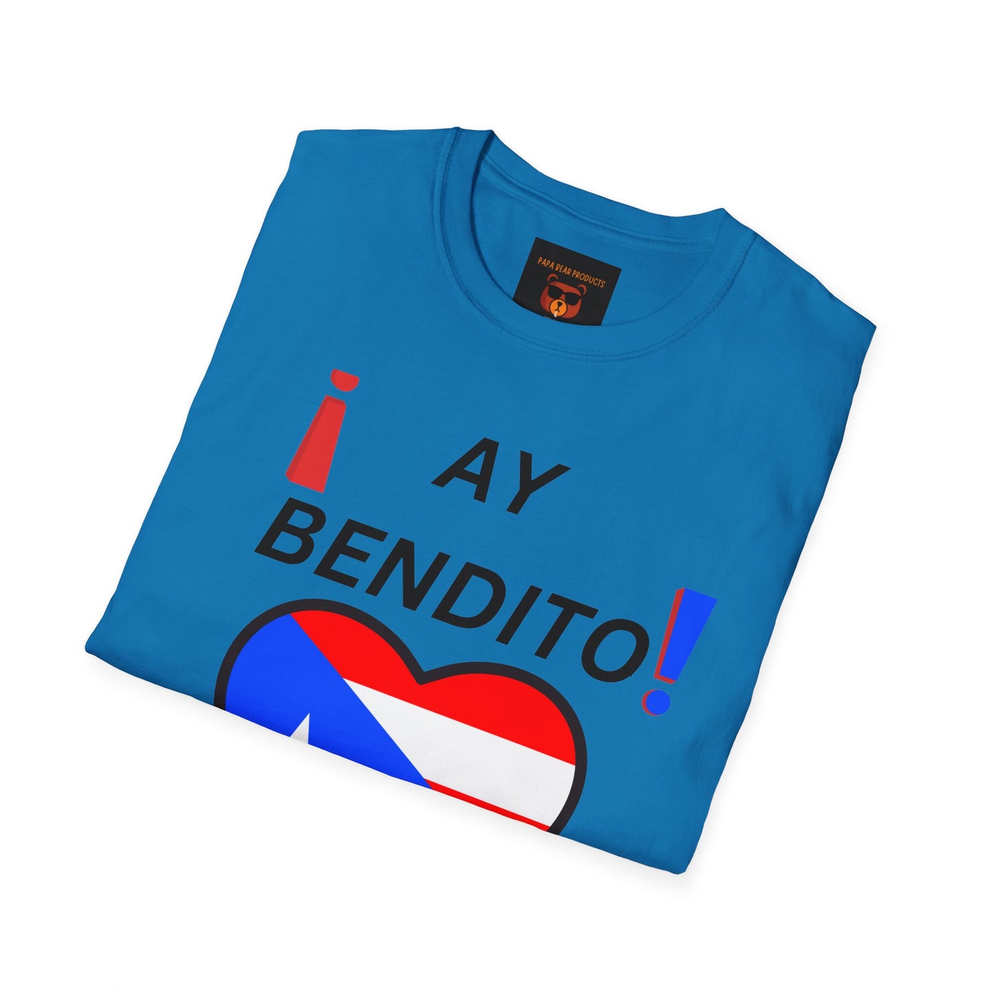 Ay Bendito ! Puerto Rico ! Softstyle T-Shirt