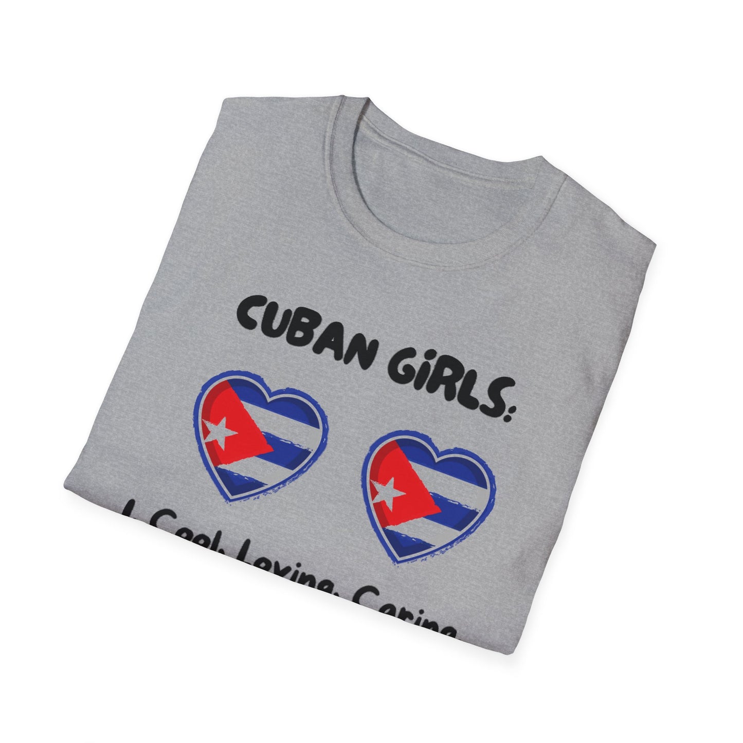 Cuban Girls Soft style T-Shirt