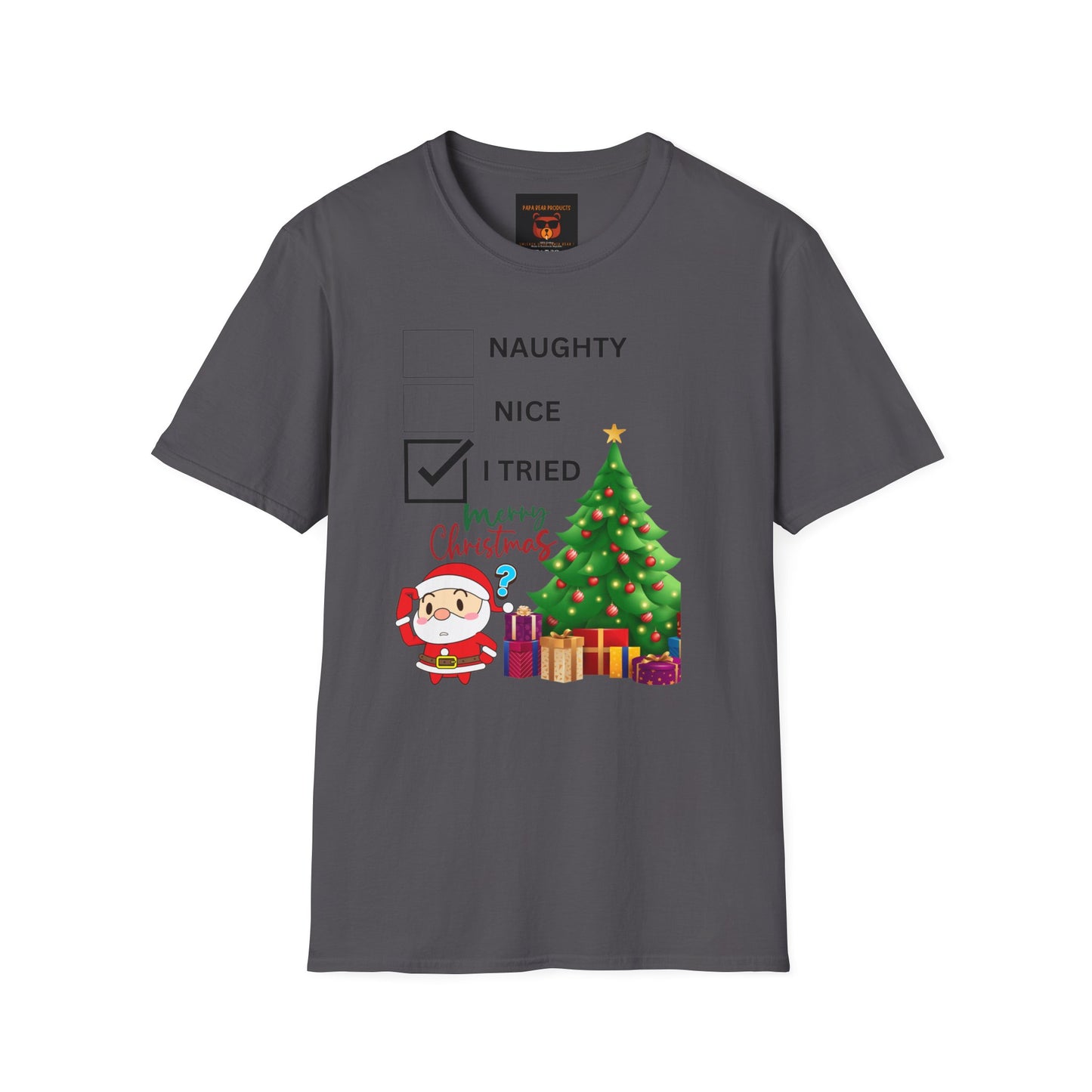 Naughty , Nice, I Tried Christmas  Softstyle T-Shirt