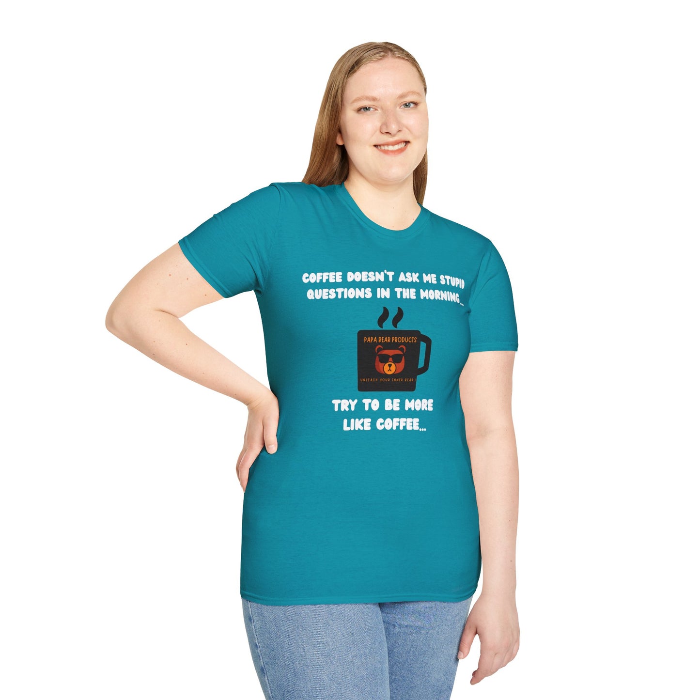 Coffee Doesn't Ask Questions T-Shirt