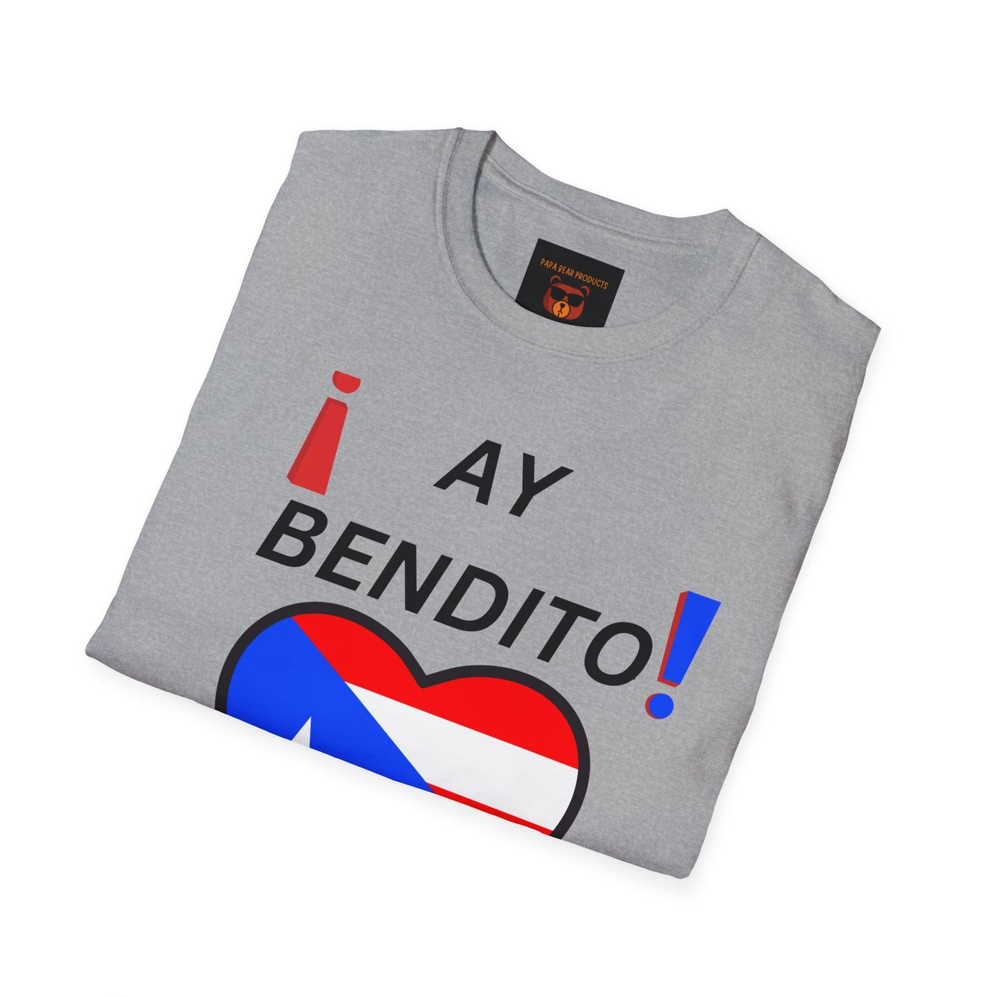 Ay Bendito ! Puerto Rico ! Softstyle T-Shirt