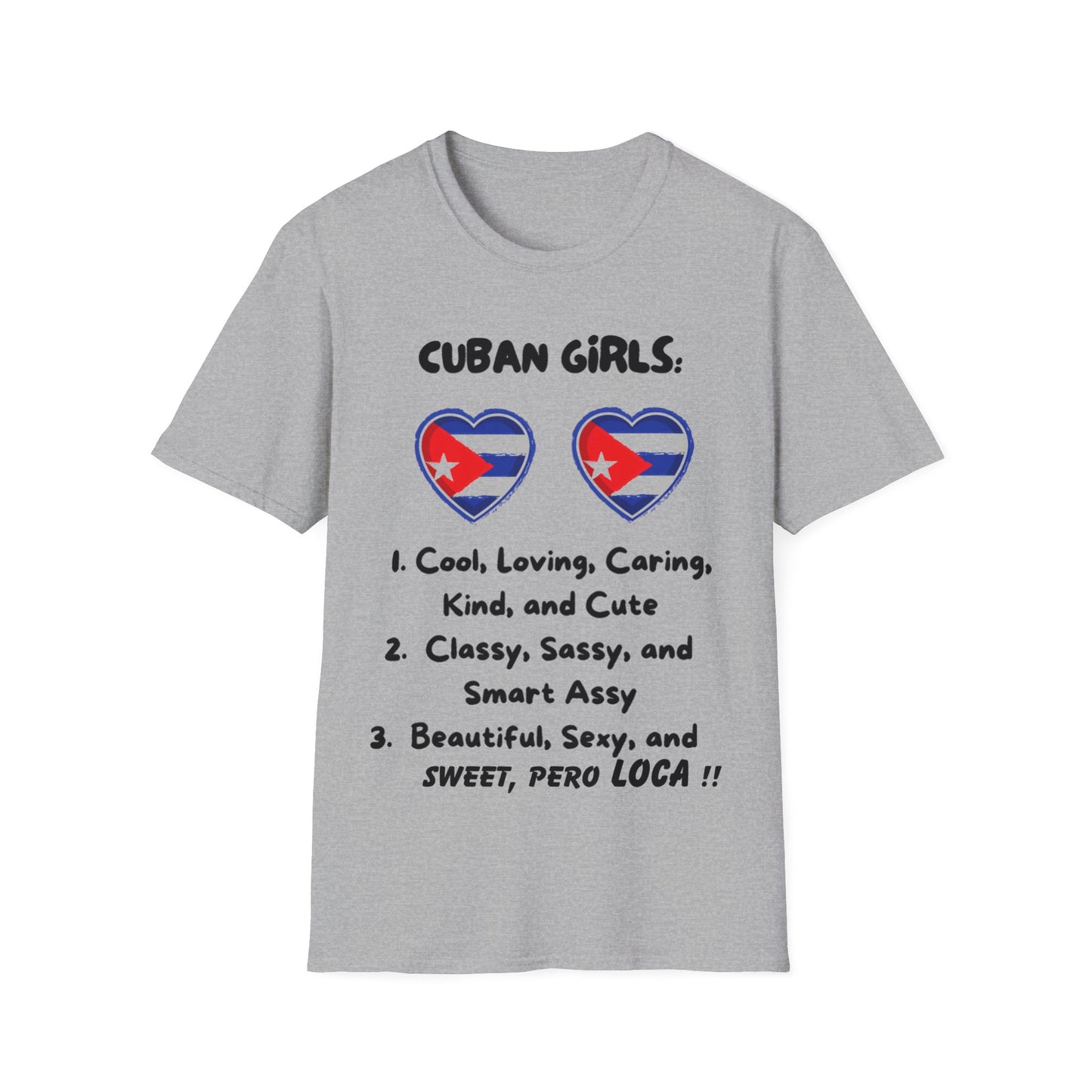 Cuban Girls Soft style T-Shirt