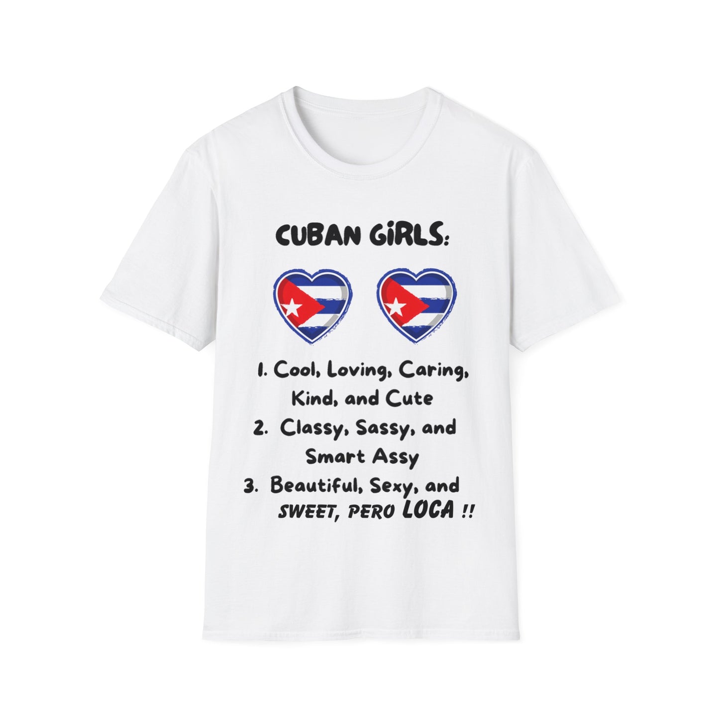 Cuban Girls Soft style T-Shirt