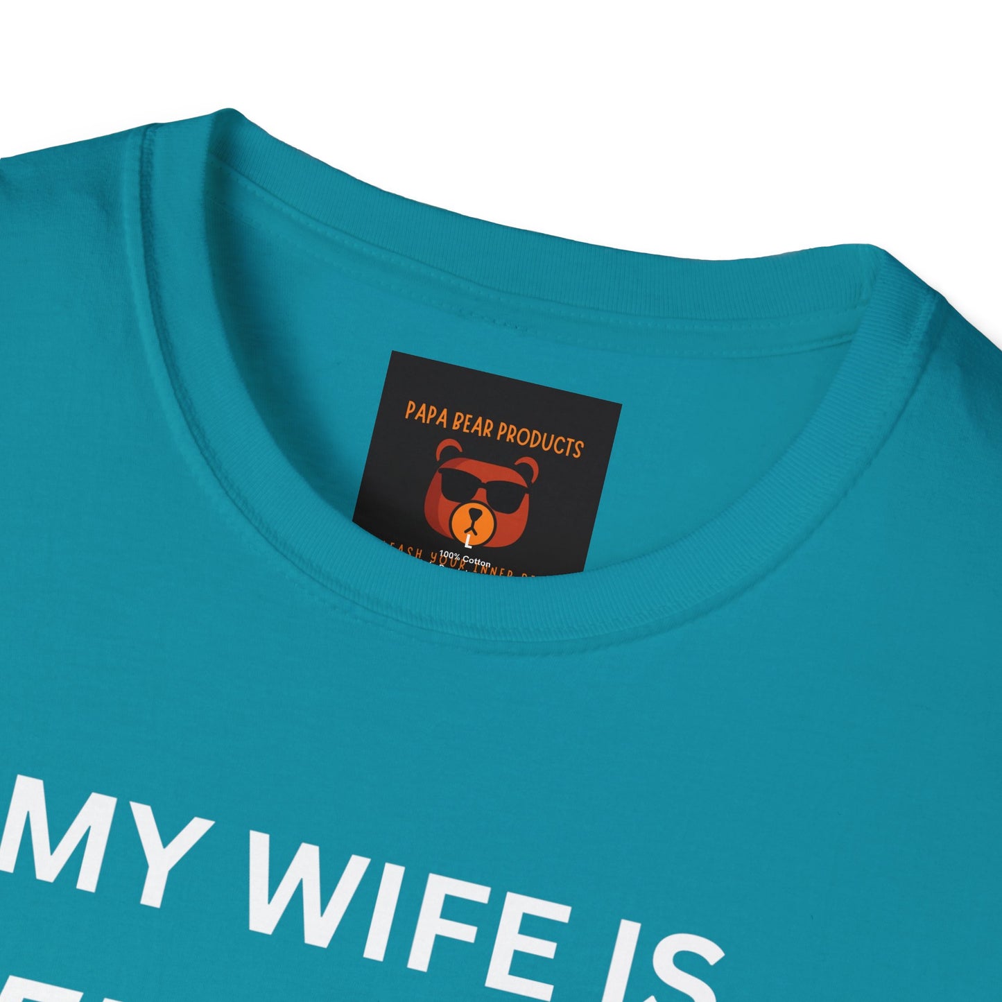 Wife is Puerto Rican, Nothing Scares Me Softstyle T-Shirt