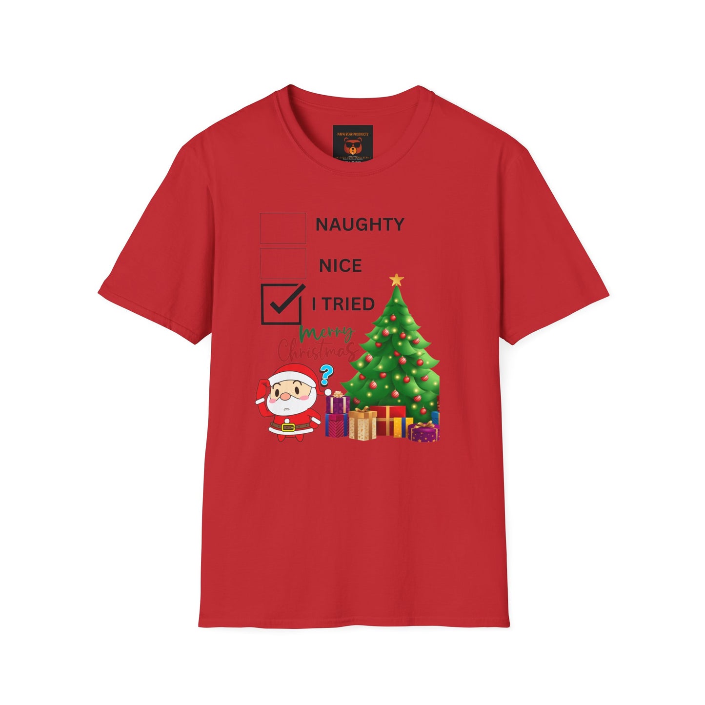 Naughty , Nice, I Tried Christmas  Softstyle T-Shirt