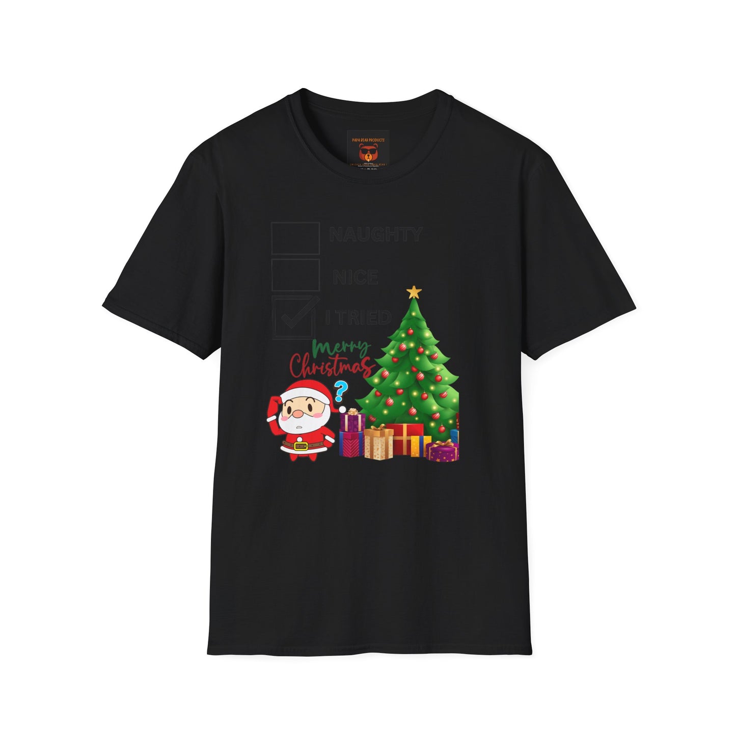 Naughty , Nice, I Tried Christmas  Softstyle T-Shirt